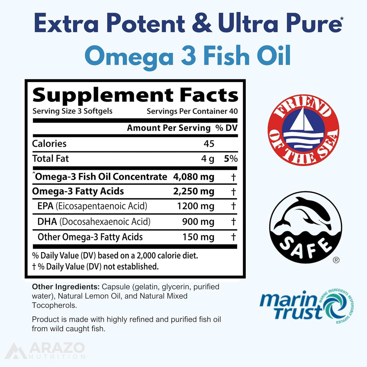 Arazo Nutrition Wild Caught Omega 3 Fish Oil Concentrate – 4,080mg per Serving – High EPA 1200mg & DHA 900mg – 120 Burpless Lemon Softgels