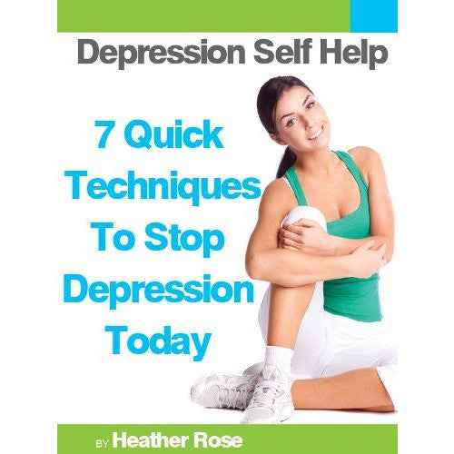 Heather Rose Depression Self Help Relief Quick Techniques Guide Book