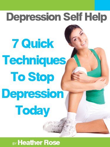 Heather Rose Depression Self Help Relief Quick Techniques Guide Book